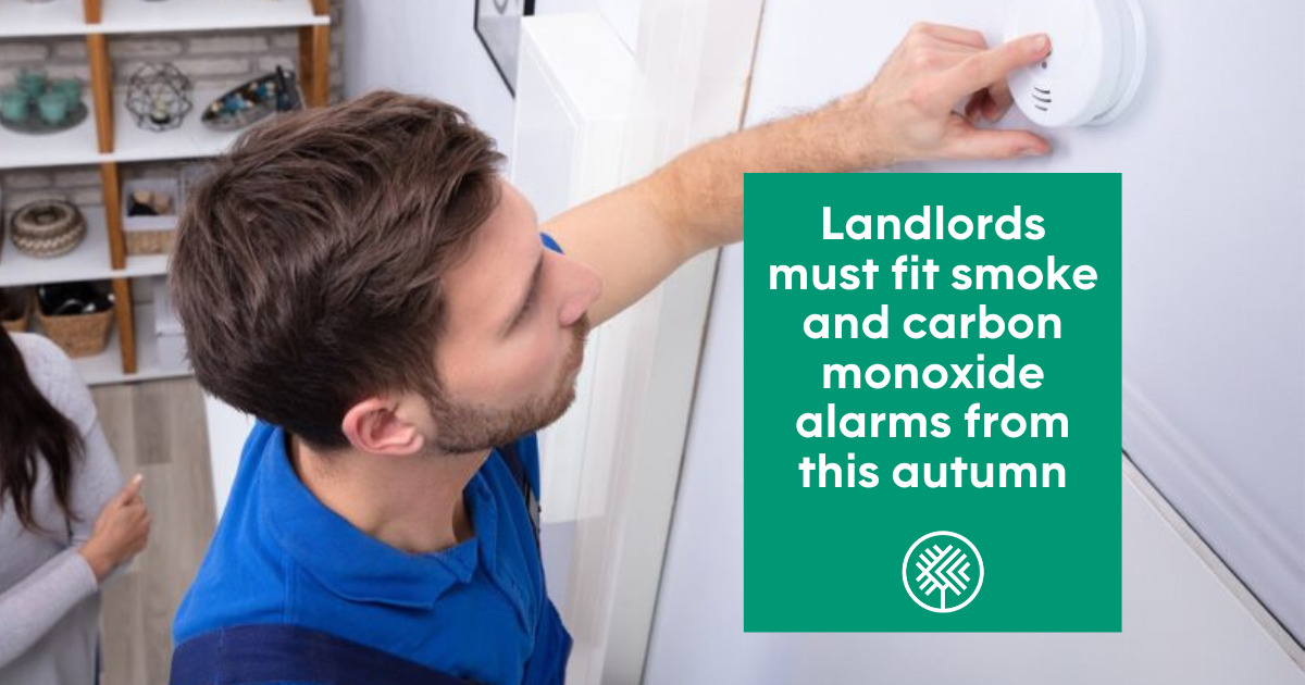 Landlords must fit smoke and carbon monoxide alarms from this autumn