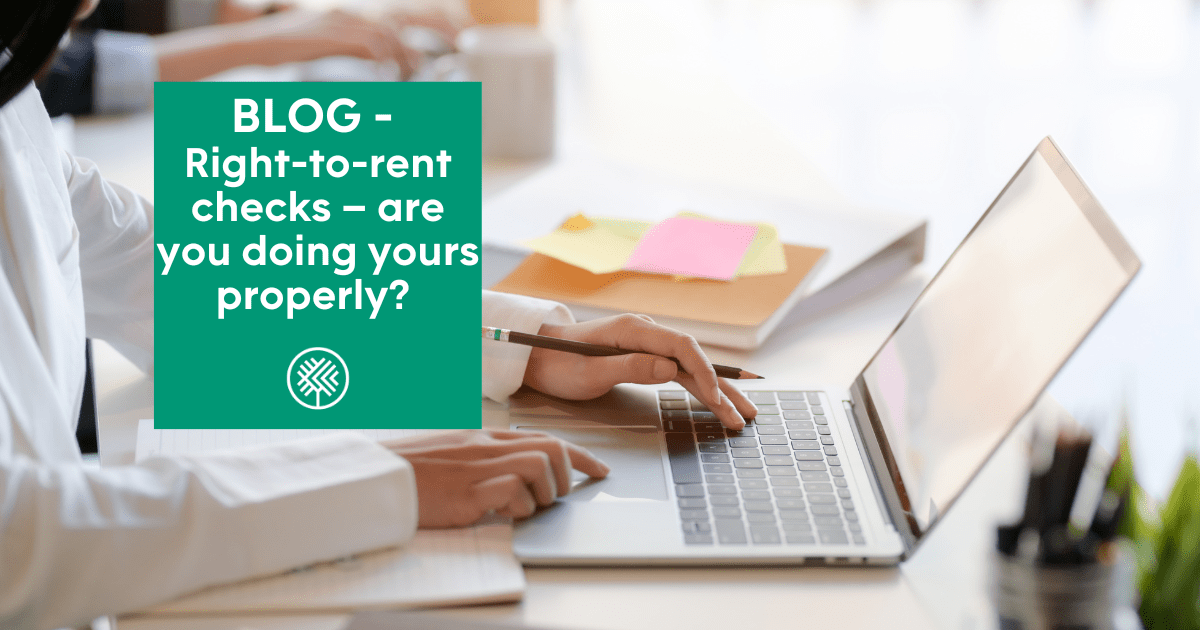 Right-to-rent checks – are you doing yours properly?
