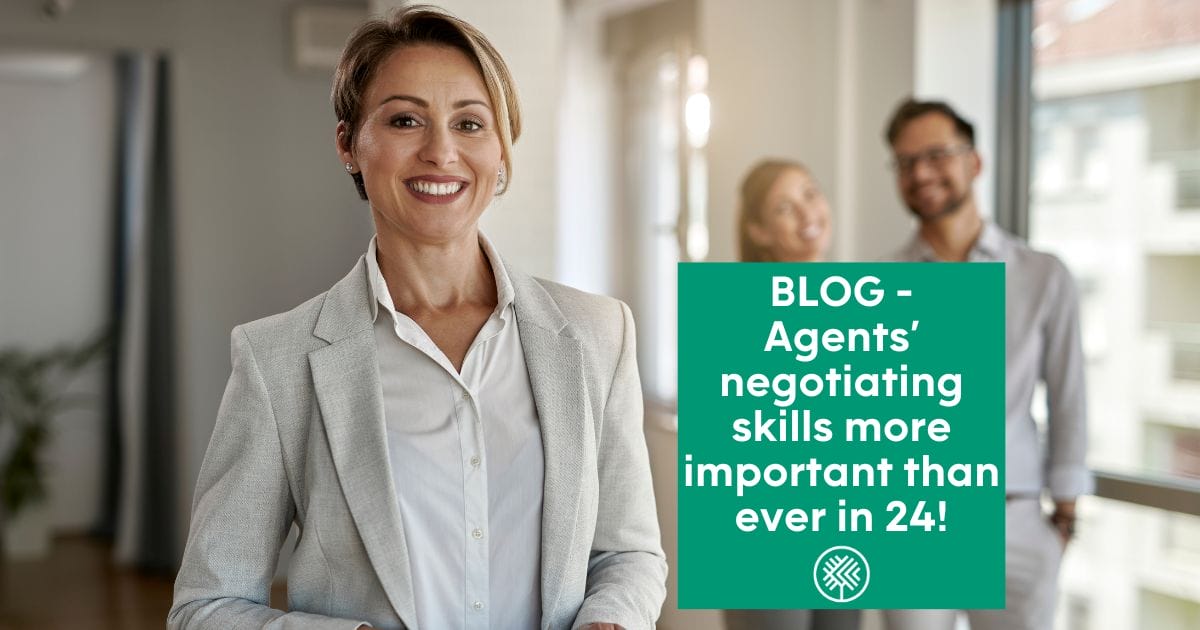 Agents’ negotiating skills more important than ever in 24!