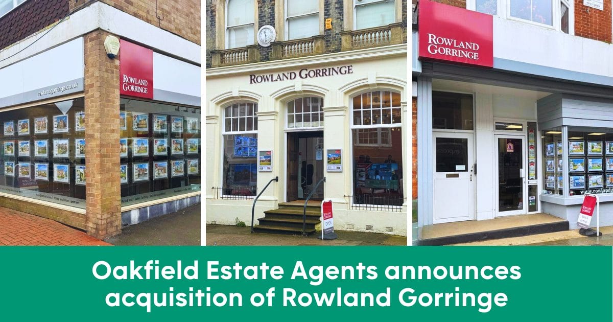 Oakfield Estate Agents announces acquisition of Rowland Gorringe