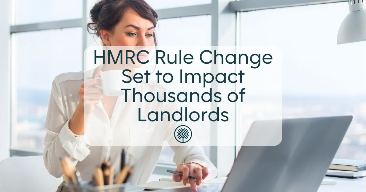HMRC Rule Change Set to Impact Thousands of Landlords