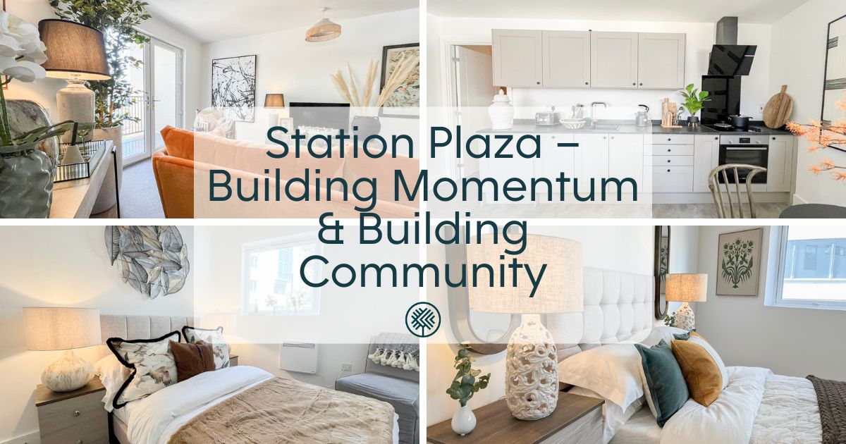 Station Plaza – Building Momentum & Building Community