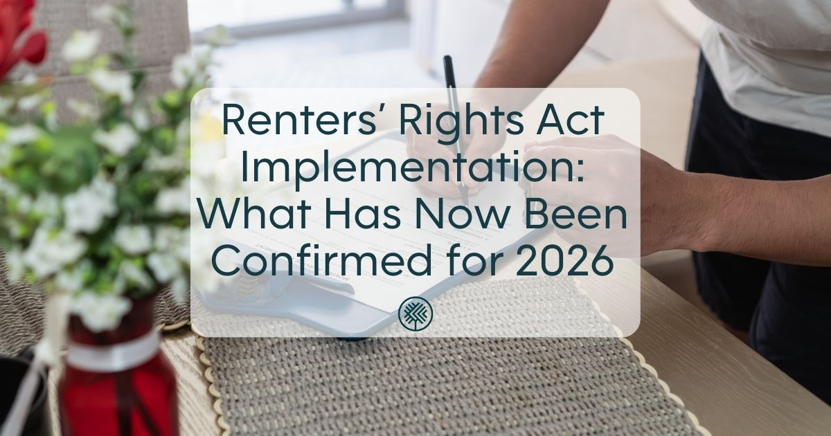 Renters’ Rights Act Implementation: What Has Now Been Confirmed for 2026