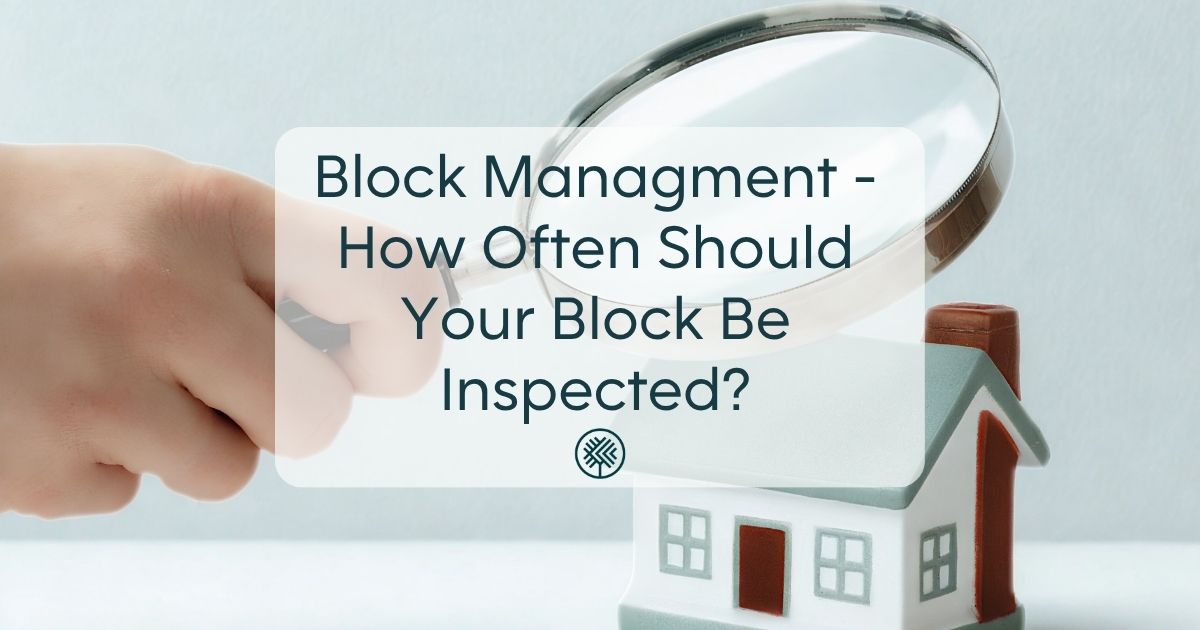 How Often Should Your Block Be Inspected?